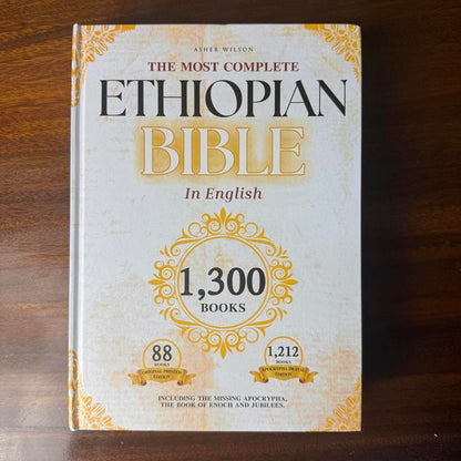 The Most Complete Bible on Earth: 88 Books, Not 66